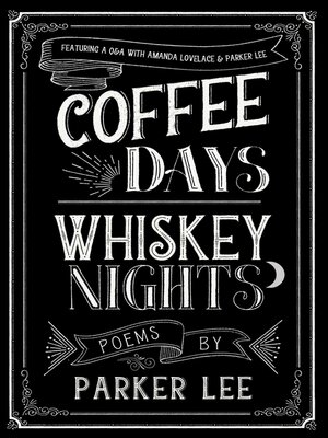cover image of Coffee Days Whiskey Nights